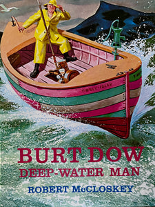 Burt Dow, Deep Water Man